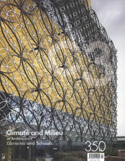 C3 350 - Climate And Milieu In Architecture. Libraries And Schools