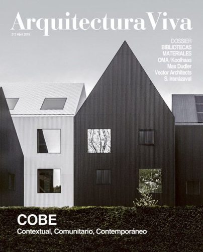 Arquitectura Viva 213 - COBE. Contextual, Comunitario, Contemporaneo