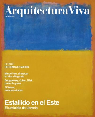 Arquitectura Viva 242 - Outbreak in the East