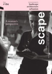 Scape #04 23: A woman's perspective