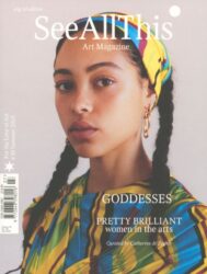 See All This 38 - Pretty Brilliant Women in the Arts - Volume III
