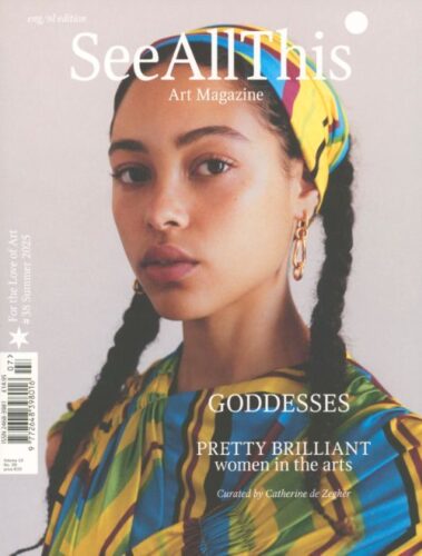 See All This 38 - Pretty Brilliant Women in the Arts - Volume III