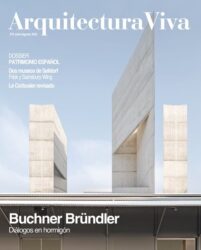 Arquitectura Viva 276 - Buchner Brundler Architekten