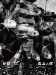 Daido Moriyama - Record 60