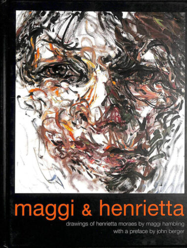 Maggi Hambling - Drawings Of Henrietta Moraes