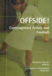 Offside! Contemporary Artists and Football