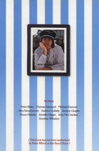 Brian Wilson - An Art Book - This book has not been authorised by Brian Wilson or the Beach Boys