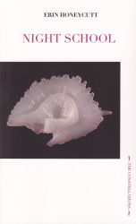 Erin Honeycutt - Night School