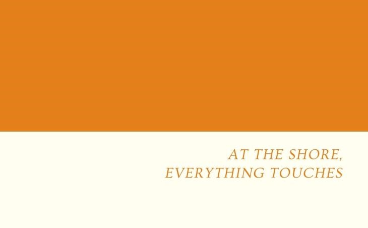 Tako Taal - At the shore, everything touches