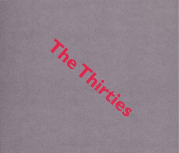 The Thirties