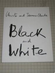Christo And Jeanne-Claude - Black And White