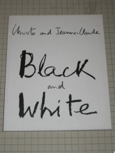 Christo And Jeanne-Claude - Black And White