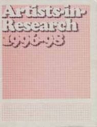 Artists-in-Research&nbsp;1996 - 1998