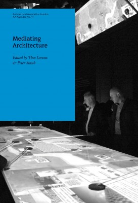 AA Agendas 11 - Mediating Architecture