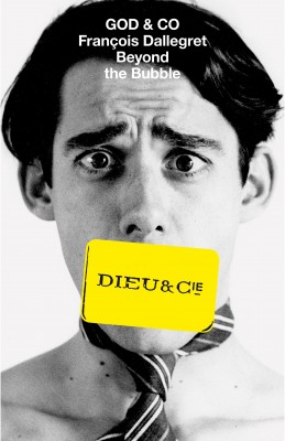 God and Co - Francois Dallegre - Beyond the Bubble