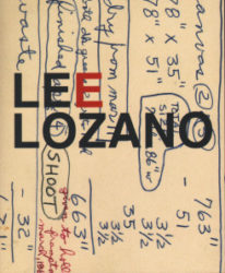 Lee Lozano - Slip Slide Splice