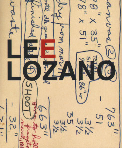 Lee Lozano - Slip Slide Splice