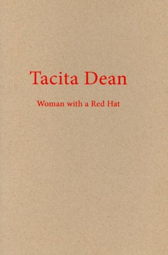 Tacita Dean - Woman with a Red Hat