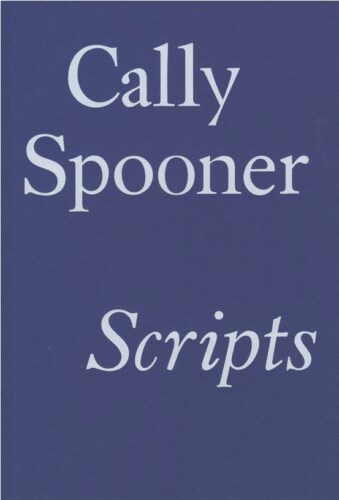 Cally Spooner - Scripts