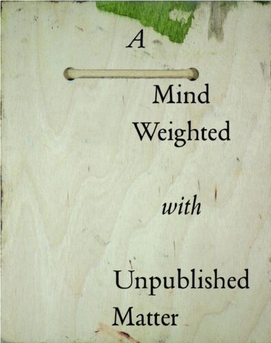 Rebecca Fortnum  - A Mind Weighted with Unpublished Matter
