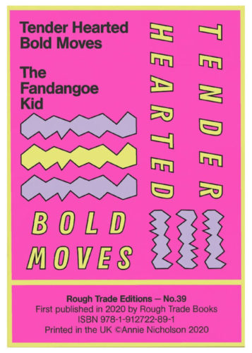 The Fandangoe Kid - Tender Hearted Bold Moves (RT#39)