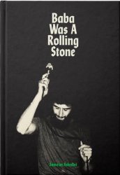 Baba Was a Rolling Stone by Sama'an Ashrawi