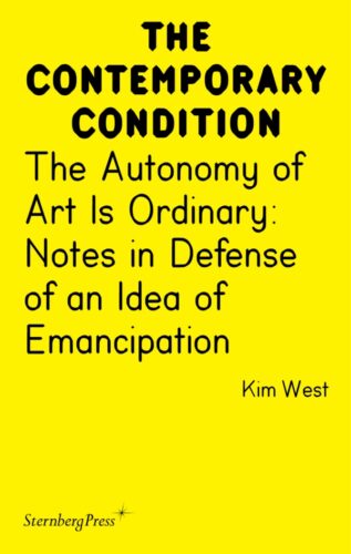 Contemporary Condition - The Autonomy of Art Is Ordinary