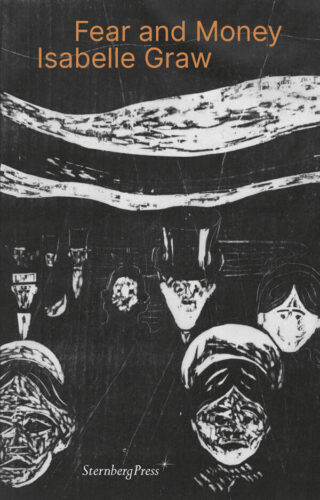 Fear and Money - A Novel