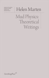 Helen Marten - Mud Physics - Theoretical Writings