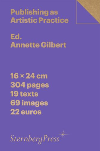 Publishing as Artistic Practice (2nd Edition)