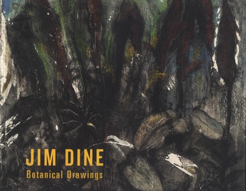 Jim Dine - Botanical Drawings 2006