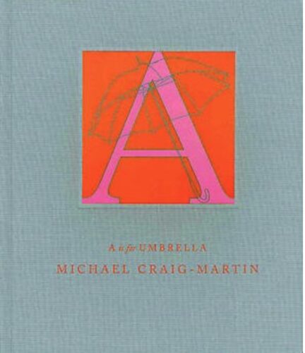 Michael Craig-Martin - A Is For Umbrella