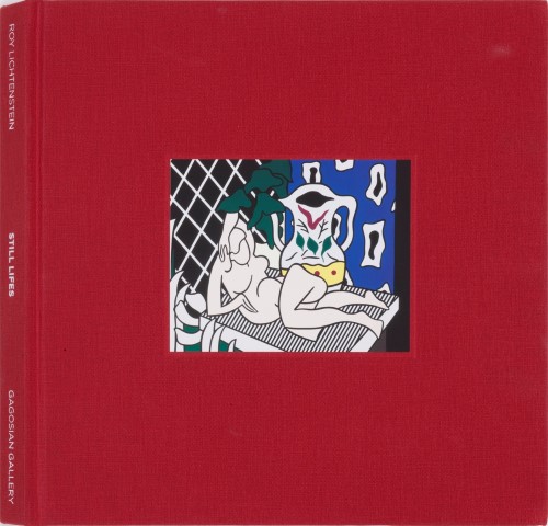 Roy Lichtenstein - Still Lifes