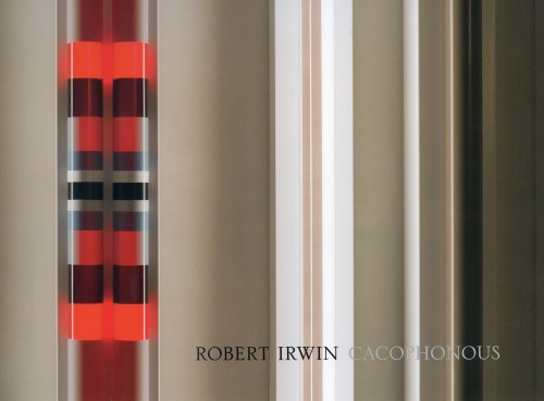 Robert Irwin - Cacophonous