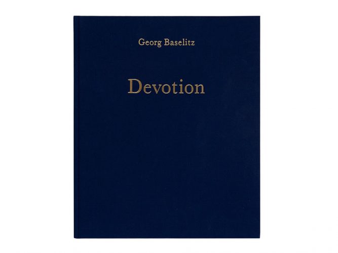 Georg Baselitz - Devotion