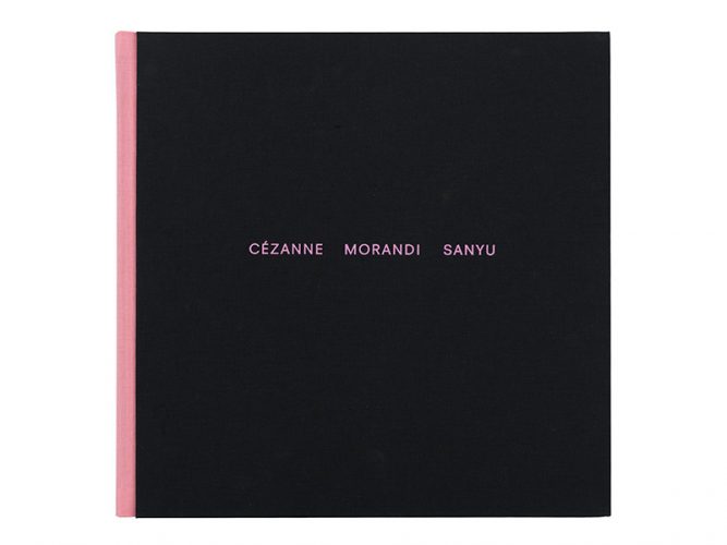 Cezanne, Morandi and Sanyu