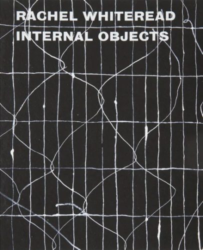 Rachel Whiteread - Internal Objects