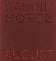 Sabine Moritz - August