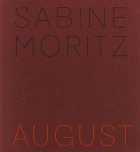 Sabine Moritz - August