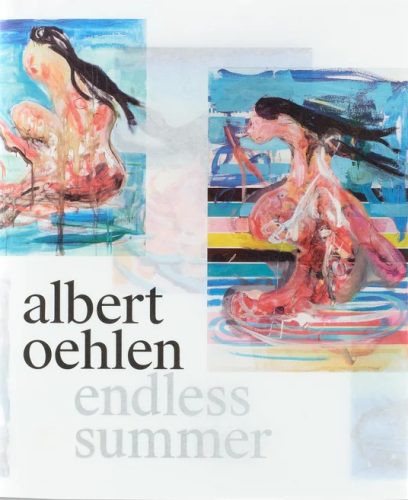 Albert Oehlen - Endless Summer