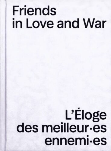 Friends in Love and War