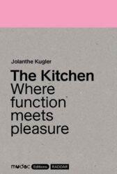 The Kitchen - Where function meets pleasure