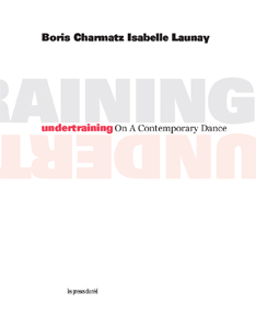 Undertraining - On A Contemporary Dance