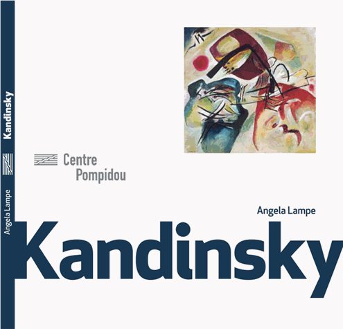 Kandinsky - Monographies et Mouvements