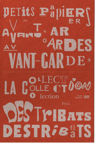 Petits papiers des avant-gardes. La collection Paul Destribats