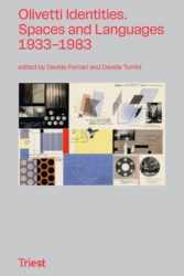 Olivetti Identities. Spaces and Languages 1933-1983