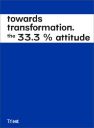 Towards Transformation - The 33.3 % Attitude
