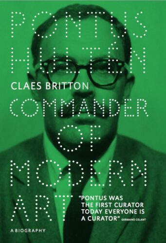 Pontus Hulten - Commander of Modern Art