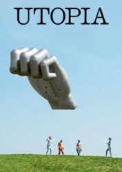 Utopia - The Right to Hope