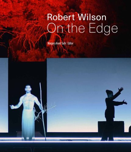 Robert Wilson - On the Edge
